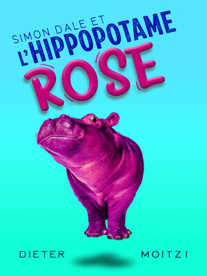 cover image of Simon Dale et l'hippopotame rose